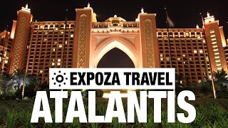 Atlantis Vacation Travel Video Guide [upl. by Aremihc]