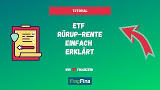 Die ETF RürupRente Basisrente einfach erklärt 🎓 [upl. by Razatlab432]