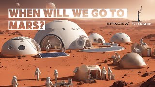 When are we going to MARS  SpaceX Starship is almost ready  2026  spacex space elonmusk news [upl. by Armilda]