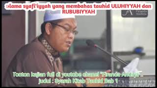 tauhid uluhiyyah dan rububiyyah bukan dari wahabi [upl. by Aneek]