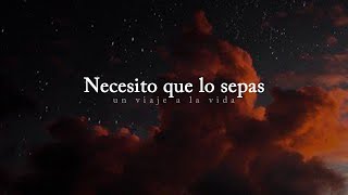 No sé cuándo lo escuches pero necesito que lo sepas [upl. by Nasya122]