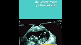 MANUAL DE OBSTETRICIA Y GINECOLOGÍA [upl. by Atsedom]