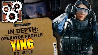 Rainbow Six Siege  In Depth HOW TO USE YING  OPERATOR PROFILE [upl. by Edouard]