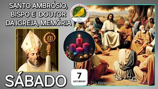 Santo Ambrósio bispo e doutor da Igreja Memória  Sábado  Evangelho Mt 93510168 [upl. by Hnahym]