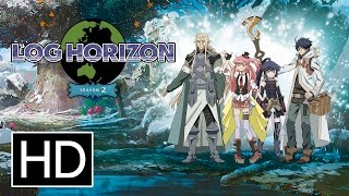 Log Horizon Season 2  Official Trailer [upl. by Eelame]