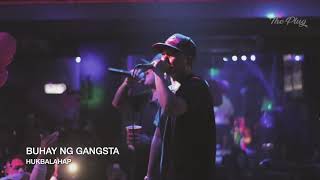 HUKBALAHAP  BUHAY NG GANGSTA LIVE PERFORMANCE  QC [upl. by Yesnil]