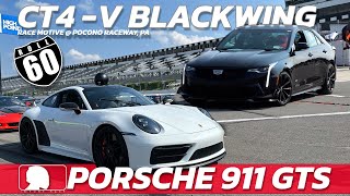 CT4 V Blackwing vs Porsche 911 GTS 60Roll DRAG RACE [upl. by Connor]