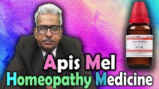 Homeopathy Medicine  Apis Mellifica  Dr PS Tiwari [upl. by Loomis]