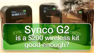 Synco G2 Is a 200 wireless kit good enough [upl. by Komarek]