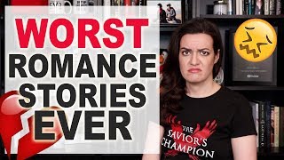 10 Worst Romance Tropes in Fiction [upl. by Reffinnej503]