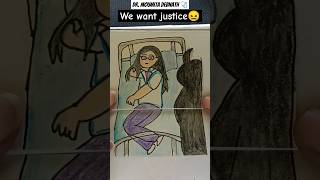 We want justice kolkata Dr Moumita😢😖 shorts drmoumita justice storyart kolkata doctor art [upl. by Naellij]