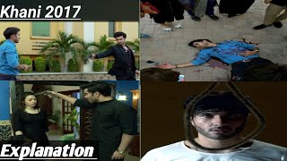 khani explanation 2017Drama in minutesFeroz khan Sana jawed [upl. by Anadroj]