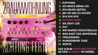 2RAUMWOHNUNG  Achtung Fertig  Album Player [upl. by Onairelav]