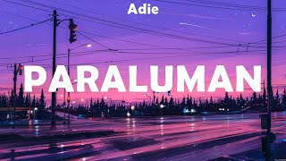 Adie Paraluman Lyrics Zack Tabudlo IV of Spades 6 [upl. by Tye]