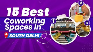 15 Best Coworking Space In South Delhi 2023 [upl. by Aneleasor813]