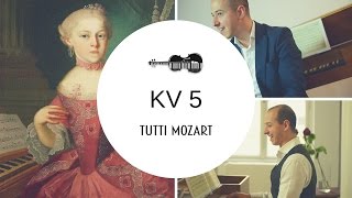 Tutti Mozart  KV 5 [upl. by Hetti]