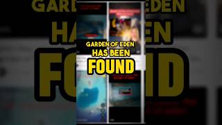 Garden of EDEN Has been Discovered [upl. by Hedaza678]