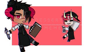 Dessert Meme  Gacha Club  Inspired by Pastellioz slightly off timing [upl. by Ardnak802]