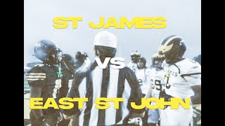 THEY SAID F ST JAMES THOUGHquot ST JAMES VS EAST ST JOHN WEEK 1 🌧 [upl. by Herrah997]