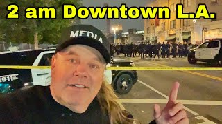 200 am unrest and protest in Downtown LA update Graffiti Towers Movie Location [upl. by Cornelle337]