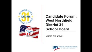 2023 West Northfield District 31 School Board Election [upl. by Ludovika]