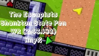 The Escapists  Shankton State Pen WR 243400 PC Any [upl. by Hait]