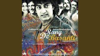 Rang De Basanti [upl. by Enneles178]