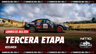 Rally Caminos del Inca 2024  Resumen etapa 3  Ayacucho  Andahuaylas [upl. by Ekaterina924]