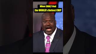 When SHAQ Tried the WORLDs Hottest CHIP [upl. by Hughmanick458]