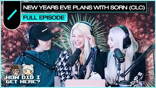 New Years Eve Plans with CLCs Sorn  HDIGH Ep 48 [upl. by Auqemahs106]