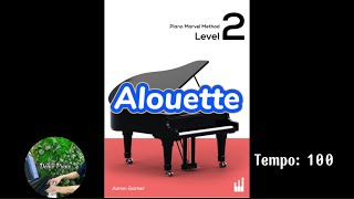 Alouette P11  Piano Marvel Method Level 2 [upl. by Nail]