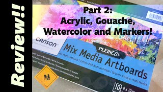 Canson Plein Air Mix Media Artboards Part 2 Acrylic Gouache Watercolor and WaterBased Markers [upl. by Card]