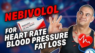 Coach Steves Experience with Nebivolol Improved Heart Rate Blood Pressure amp Fat Loss [upl. by Yelram]