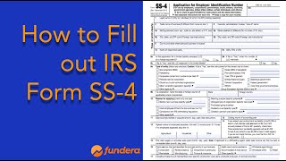 How to Fill out IRS Form SS4 [upl. by Rodolph]