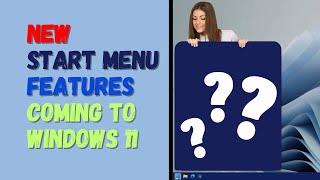 New Start Menu Features Coming to Windows 11 [upl. by Eilagam]