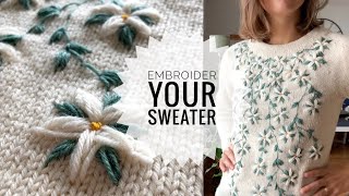 How to embroider on a knitted sweater UPCYCLE pt2 [upl. by Annawaj]