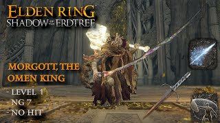 Elden Ring  Morgott The Omen King NG7 Level 1 No Hit [upl. by Ody]