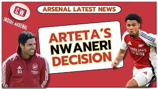 Arsenal latest news Artetas Nwaneri decision  Jesus boost  Timbers return  Magic Martinelli [upl. by Arvy692]