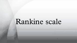 Rankine scale [upl. by Atnamas]