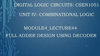 module4lecture44Full adder design using decoder [upl. by Akihsay766]