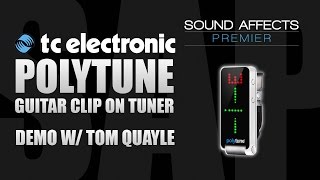 TC Electronic PolyTune Guitar Clipon Tuner Demo w Tom Quayle [upl. by Marlin169]