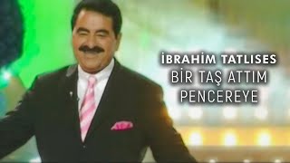 İbrahim Tatlıses  Bir Taş Attım Pencereye Official Video [upl. by Kial]