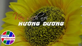 Hoa đẹp giữa đời thường Viện sách nói Hướng Dương [upl. by Annaliese]