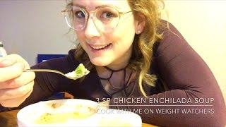 3 SP Chicken ENCHILADA Soup Recipe   Cook With Me On Weight Watchers [upl. by Esaertal]