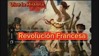 La Revolución Francesa [upl. by Melinde]