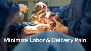 8 Ways to Minimize Labor and Delivery Pain by PregnancyChat [upl. by Fried192]