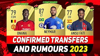 NEW CONFIRMED TRANSFERS amp RUMOURS 💰😳 ft NEYMAR FATI ONANAetc [upl. by Rutra]