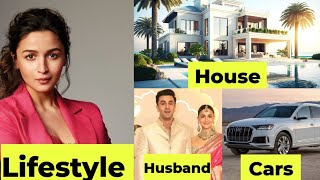 Alia Bhatt Lifestyle 2025FamilyHouseCarsHusband [upl. by Akenor377]