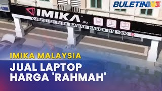 IMIKA MALAYSIA  Sasar Buka 100 Cawangan Kedai Komputer Mampu Milik [upl. by Namyac870]