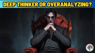 12 Signs You Are A Deep Thinker [upl. by Shamus]